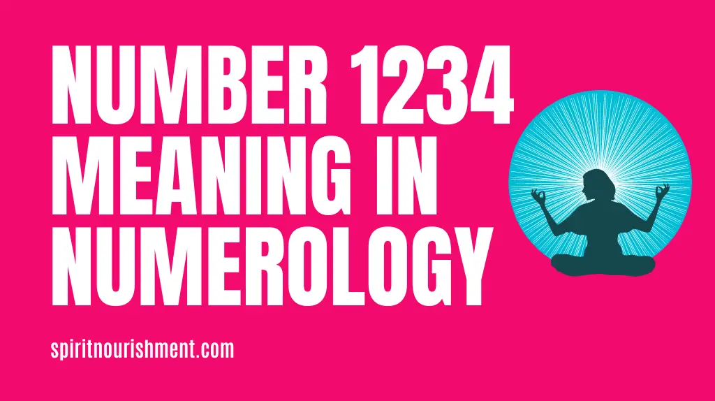 1234 Numerology Meaning – Numerological Breakdown Of 1234