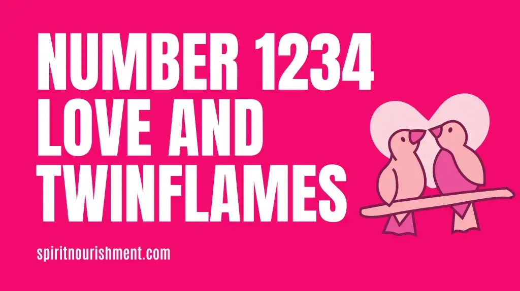 Angel Number 1234 Meaning In Love & Twin Flames