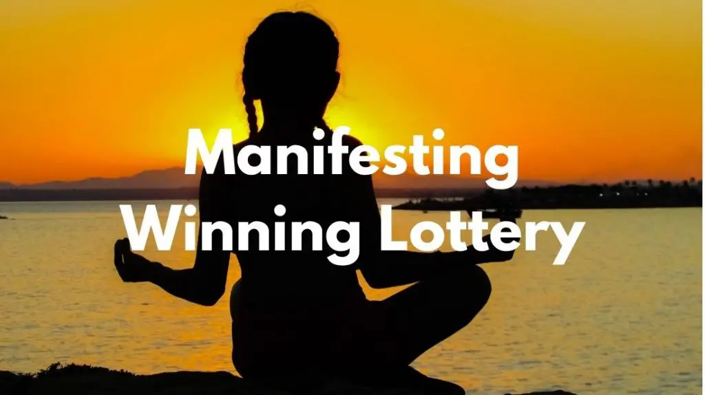 Manifesting Winning Lottery