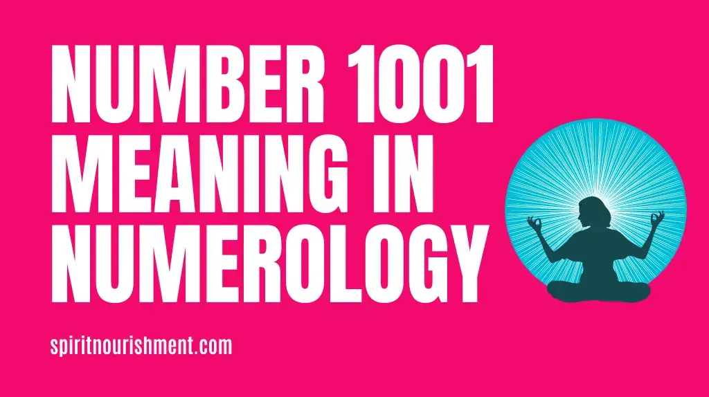 1001 Numerology Meaning - Numerological Breakdown of 1001