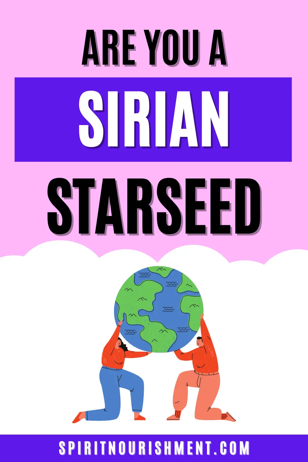 Are you a Sirian Starseed 12 Major Traits, Mission & Purpose