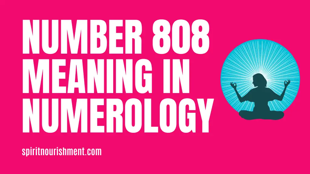 Number 808 Numerology Meaning - Numerological Breakdown of 808