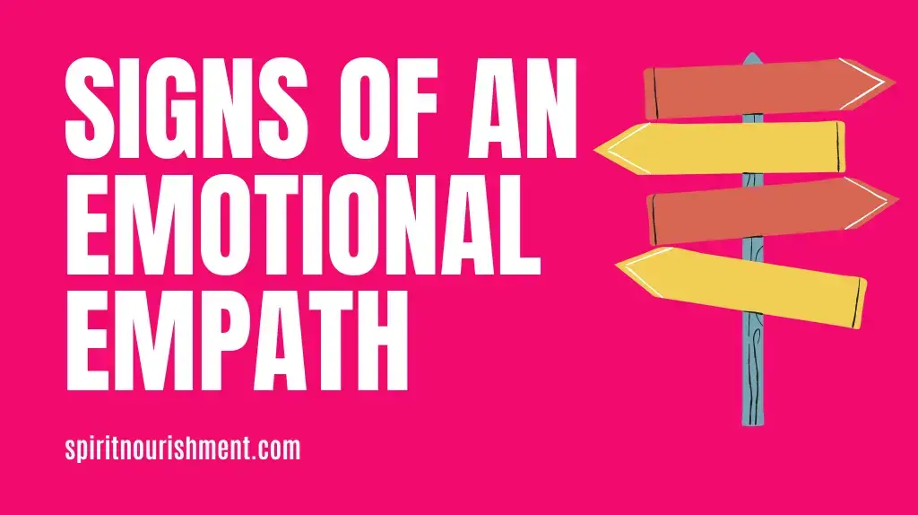 Signs of Emotional Empath