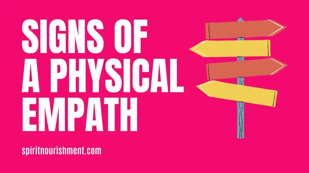 Signs of Physical Empath