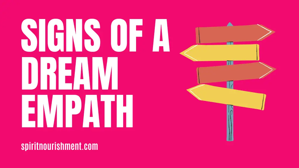 Signs of a Dream Empath