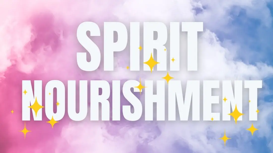 Spirit Nourishment Homepage