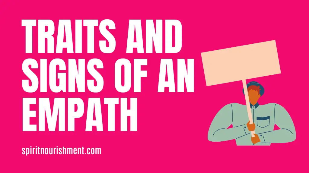 Traits and Signs That You Are an Empath