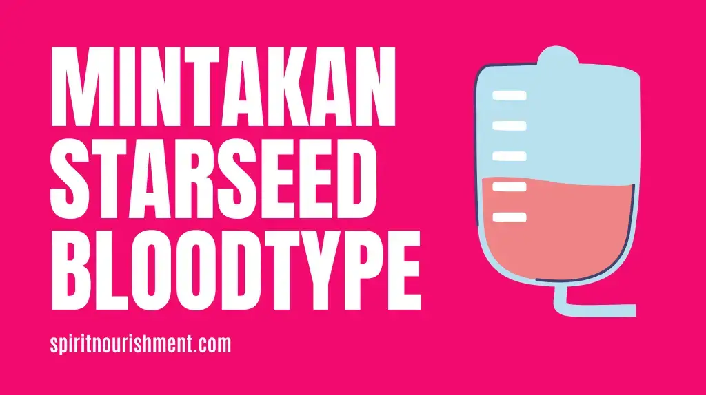 What blood type do Mintakan Starseeds have