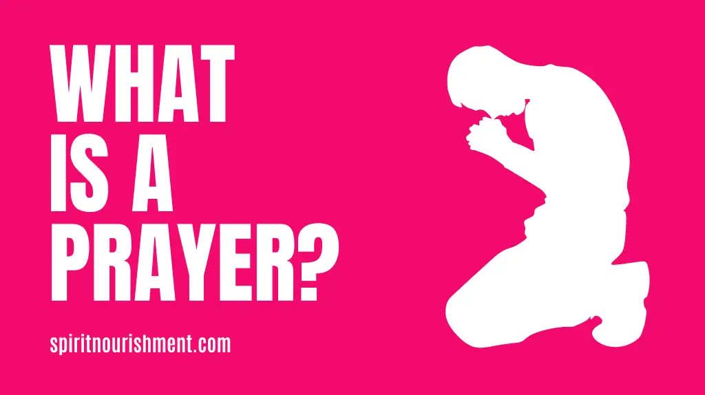 What is A Prayer
