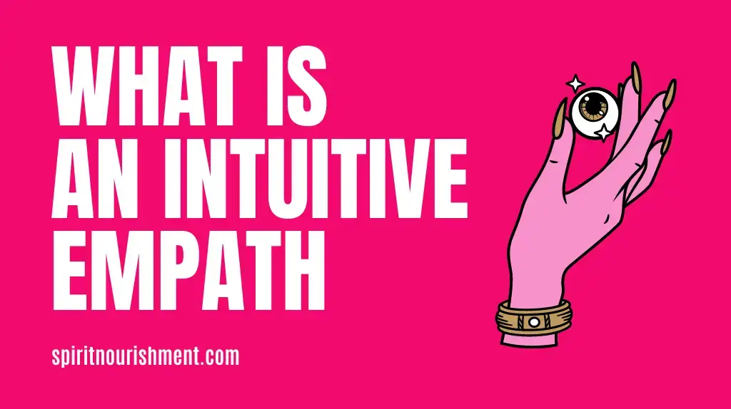 What is an Intuitive/Claircognizant Empath