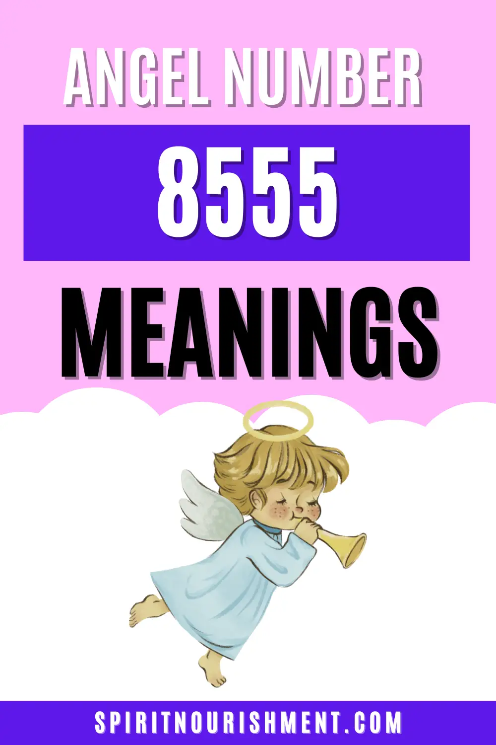 Angel Number 8555 Meaning Spiritual, Bible, Love & Twin Flames, Numerology